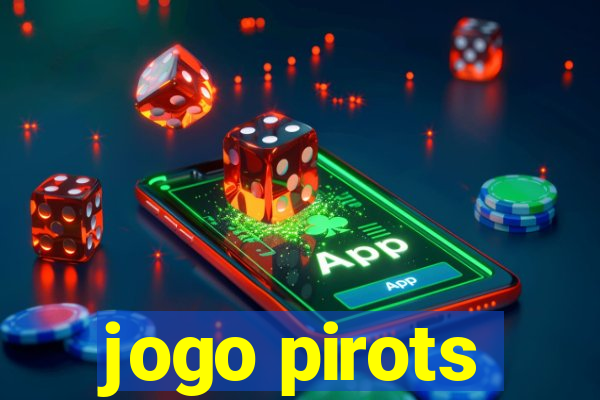 jogo pirots