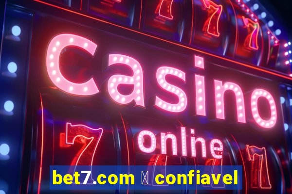 bet7.com 茅 confiavel