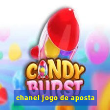 chanel jogo de aposta