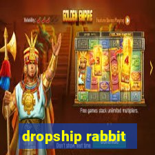 dropship rabbit