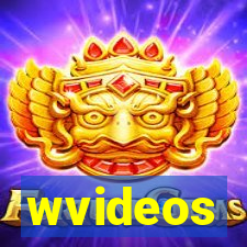 wvideos