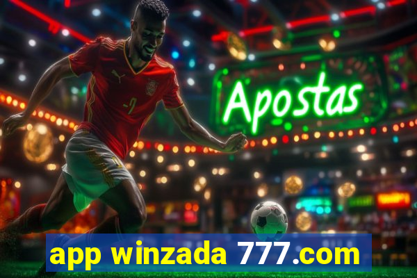 app winzada 777.com