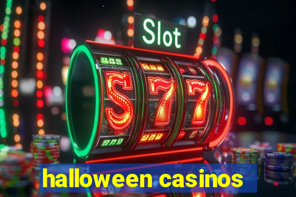 halloween casinos