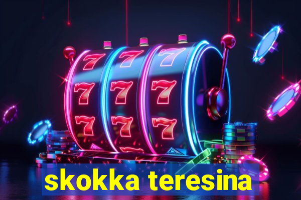 skokka teresina