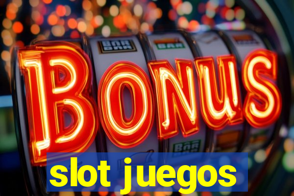 slot juegos