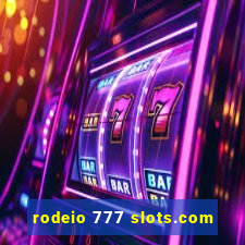 rodeio 777 slots.com