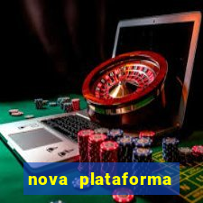 nova plataforma fortune tiger