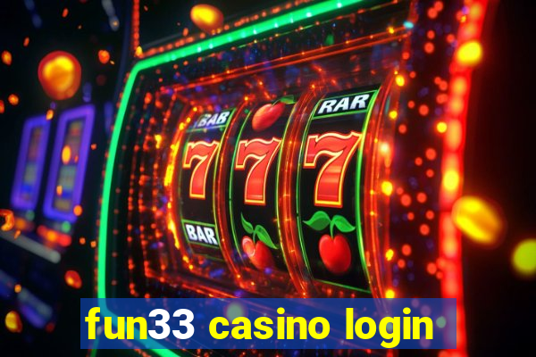 fun33 casino login