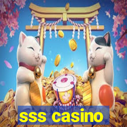 sss casino