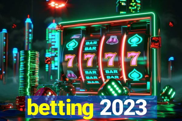 betting 2023