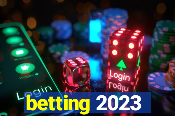 betting 2023