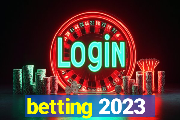 betting 2023