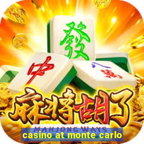 casino at monte carlo