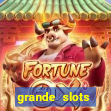 grande slots fortune tiger