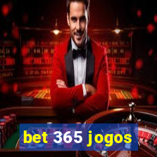 bet 365 jogos