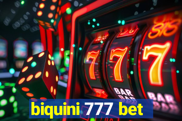 biquini 777 bet