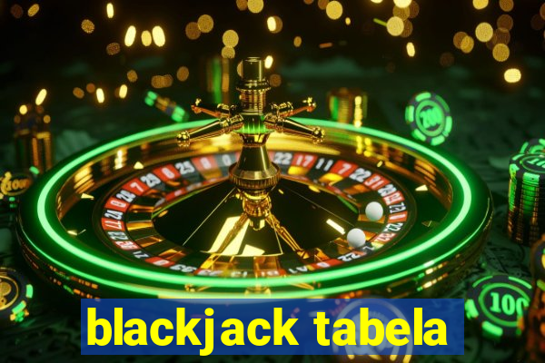 blackjack tabela