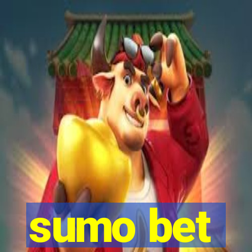 sumo bet