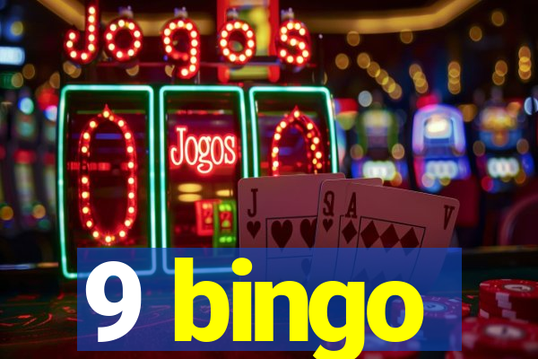 9 bingo