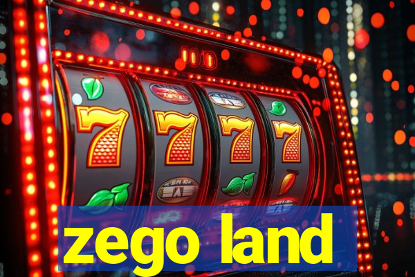 zego land