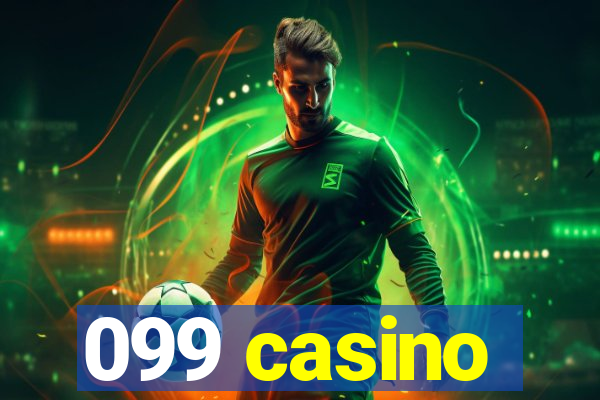 099 casino