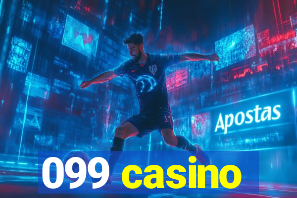 099 casino