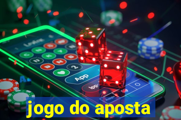 jogo do aposta