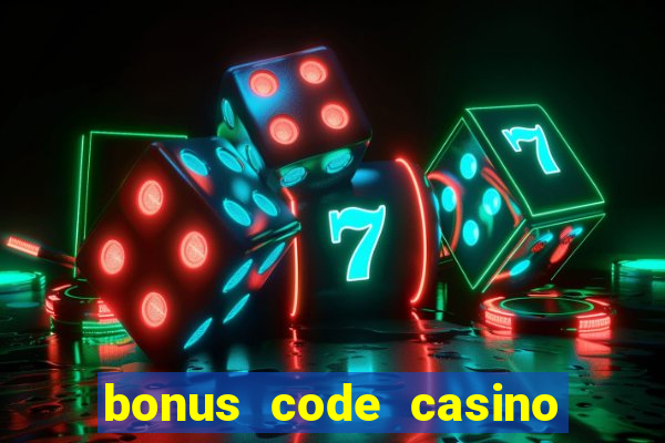 bonus code casino no deposit