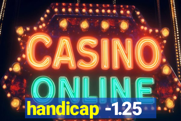 handicap -1.25