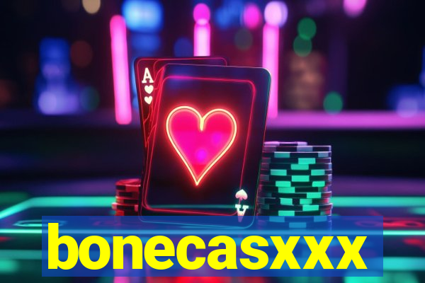 bonecasxxx