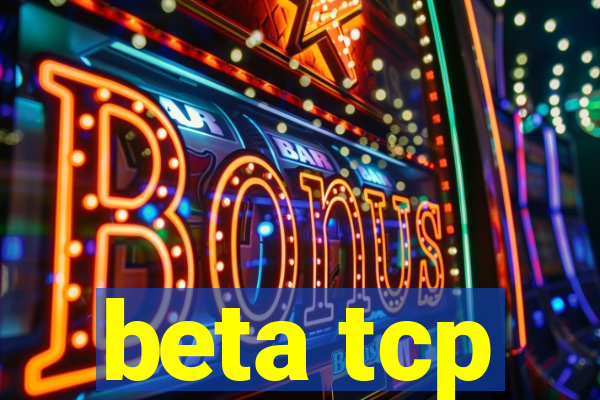 beta tcp