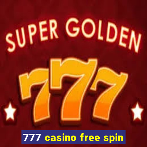 777 casino free spin