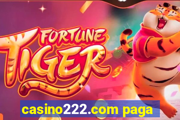 casino222.com paga