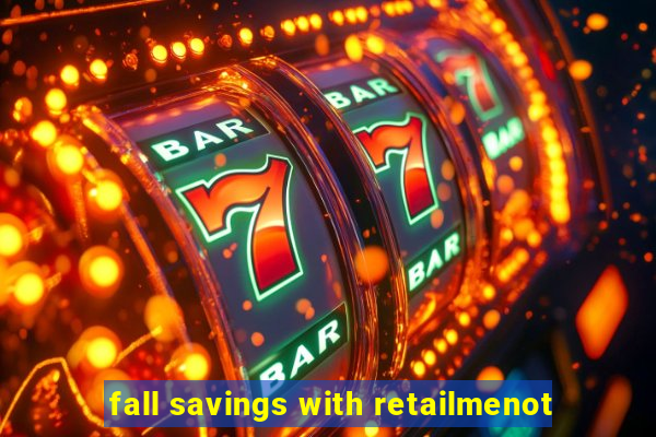 fall savings with retailmenot