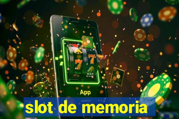 slot de memoria