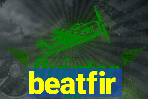 beatfir