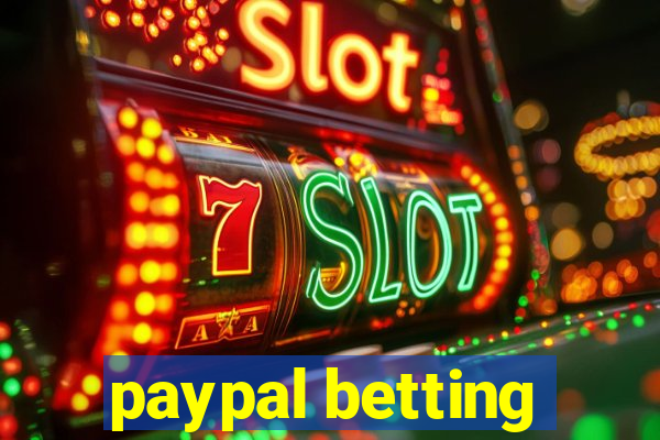 paypal betting