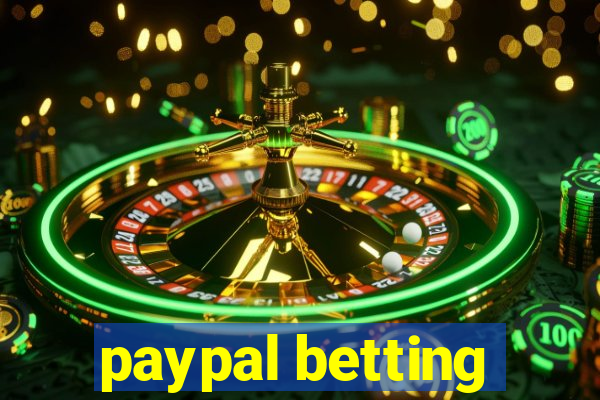 paypal betting