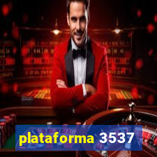 plataforma 3537