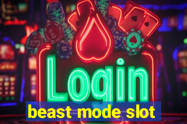 beast mode slot