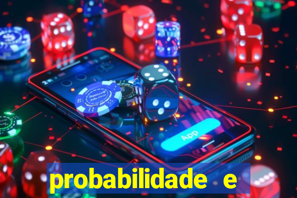 probabilidade e estatistica jogos de futebol