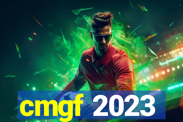 cmgf 2023