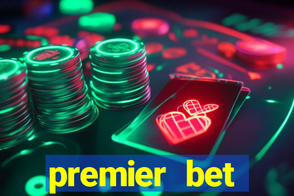 premier bet application download