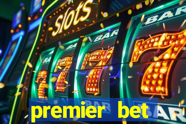 premier bet application download