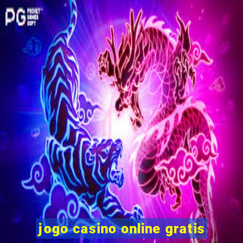 jogo casino online gratis