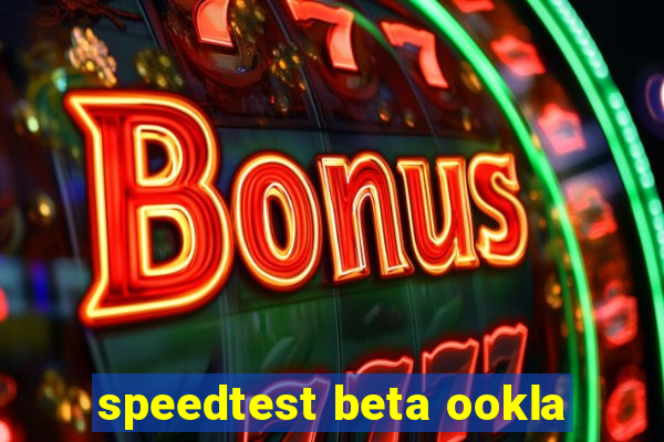 speedtest beta ookla