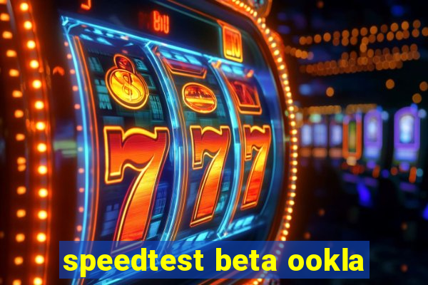 speedtest beta ookla