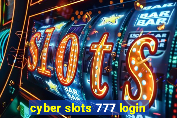 cyber slots 777 login