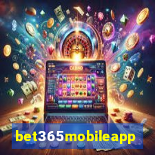 bet365mobileapp