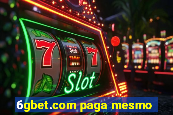 6gbet.com paga mesmo